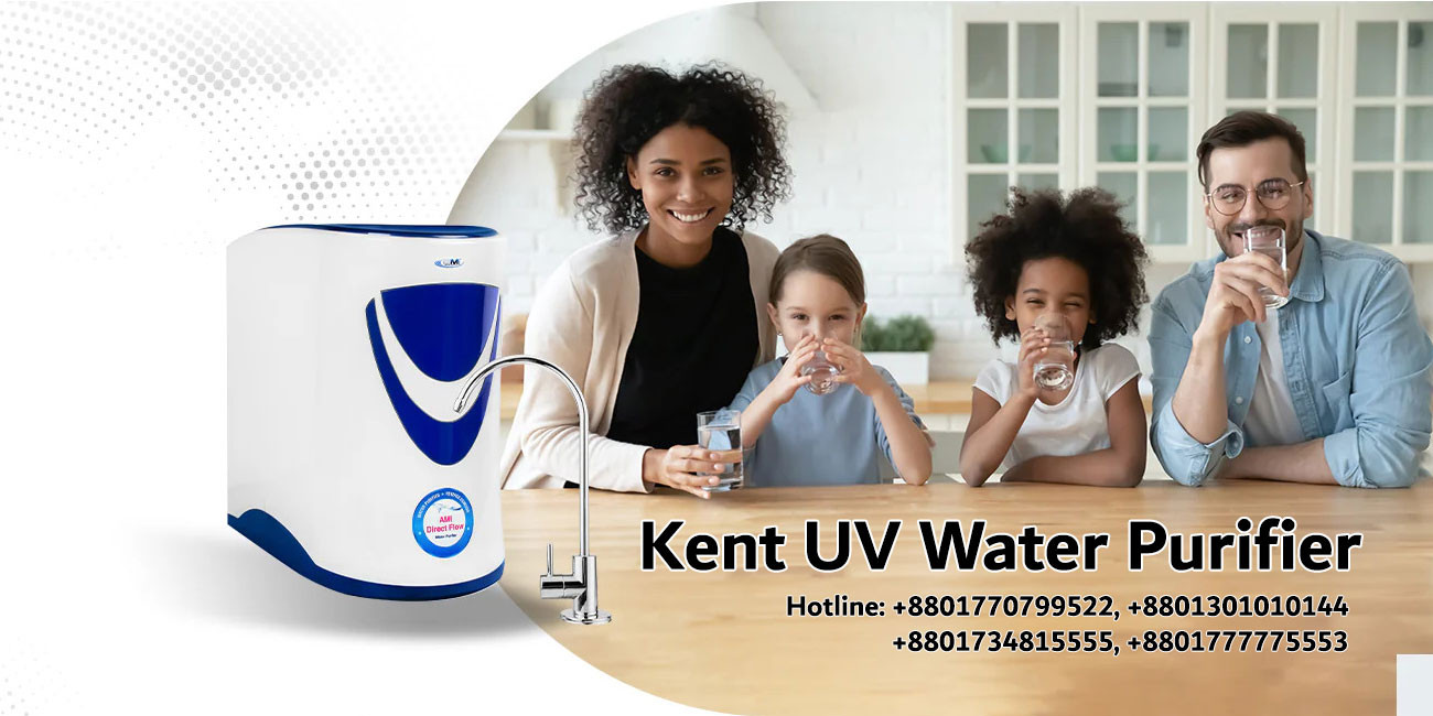 বাংলাদেশে পানি বিশুদ্ধিকরণ পদ্ধতির সেরা নাম কেন্ট পানি ফিল্টার